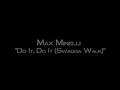 "Swagga Walk"  by: Max Minelli
