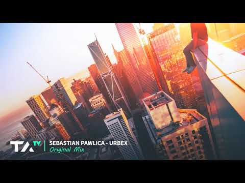 Sebastian Pawlica - Urbex (Original Mix)