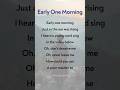 Early One Morning