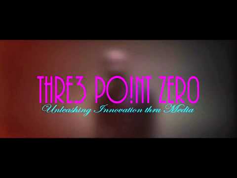THRE3 POINT ZERO Media    Music Video Sample HD
