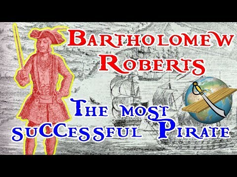 Bartholomew Roberts: The Most Successful Pirate