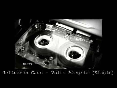 Volta Alegria (single) - Jefferson Cano