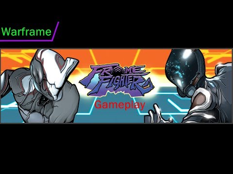 [Warframe] Frame Fighter !