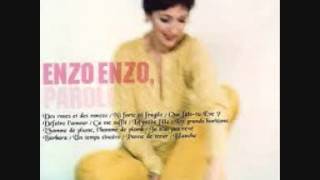 Enzo Enzo - Blanche (Marie Nimier - Thierry Illouz/ Daniel Lavoie)