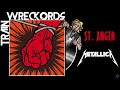 TRAINWRECKORDS St Anger By Metallica