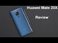 @Huaweimobile Mate 20X Review The Biggest And Baddest Phone Huawei Made In 2018