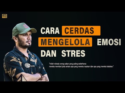 Pentingnya Mengelola Emosi dan Stres — Ustadz Hanan Attaki #ustadzhannanattaki