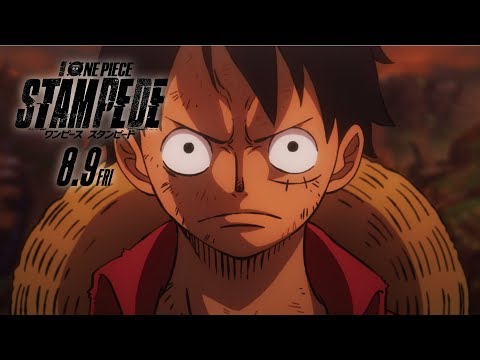 One Piece Movie 14: Stampede- Trailer