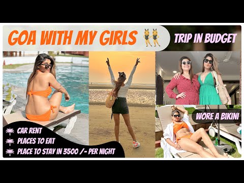 Goa Vlog with my girls | Wore an orange bikini | trip on a BUDGET