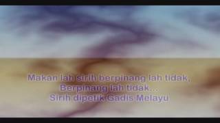 Download lagu MAKAN SIRIH mp3