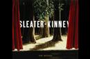 Sleater-Kinney - Steep Air