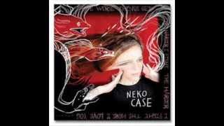 Neko CASE   The Worse Things Get    2013   Wild Creature