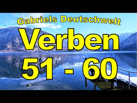 Die 100 wichtigsten Verben im Deutschen: Verben 51- 60 德文最重要的100個動詞 (6/10)
