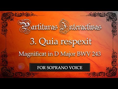 Quia respexit from Magnificat BWV 243 KARAOKE FOR SOPRANO - J.S. Bach - Key: D Major