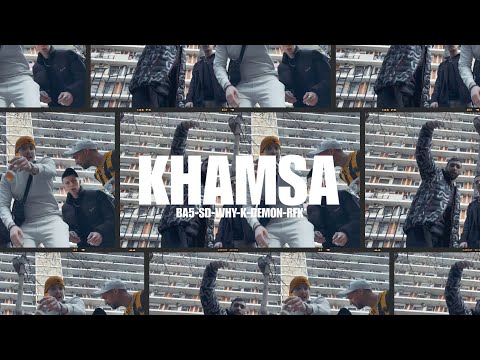 BA5  Feat. SD , WHY-K , DEMON , RFK  - KHAMSA  (Clip Officiel)