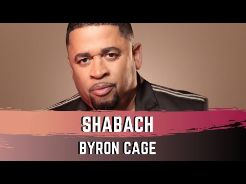 Shabach - Byron Cage
