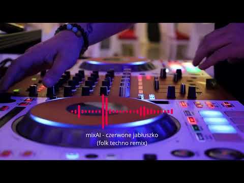 mixAI - czerwone jabłuszko (folk techno remix)