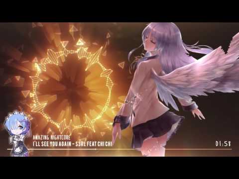 ✪「Nightcore」→ I'll See You Again ✔ ღ From Collab ღ   YouTube
