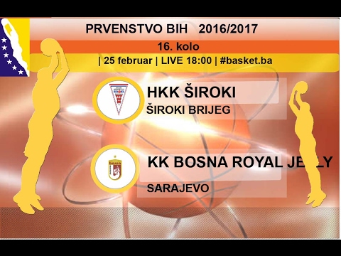 HKK Široki - KK Bosna Royal Jelly | 16 KOLO | KSBIH 2016-17 | | LIVE 18:00