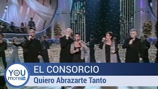 El Consorcio - Quiero Abrazarte Tanto