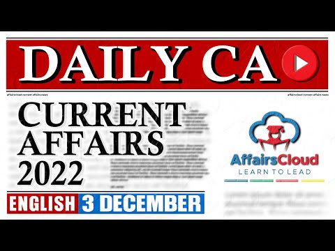 Current Affairs 3 December 2022 | English | By Vikas | Affairscloud For All Exams