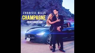 Charisse Mills feat. French Montana - 