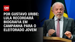 Vídeo: Lula recordará biografia em campanha voltada ao eleitorado jovem | BASTIDORES CNN