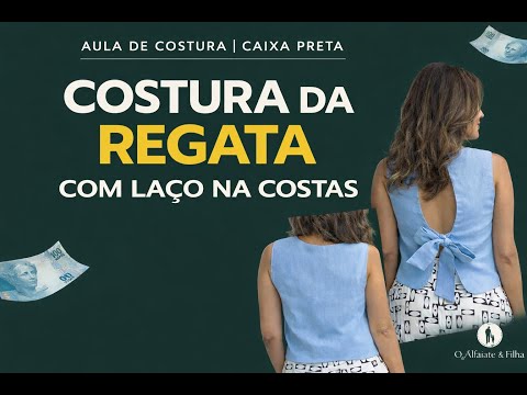 Costura da Regata com Laço nas Costas - CPC