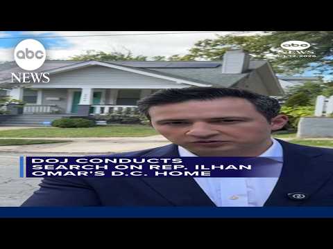 DOJ conducts search on Rep. Ilhan Omar's D.C. home