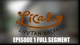 Download lagu Licak Episode 1 Full Segment (2014) mp3 Download lagu Licak Episode 1 Full Segment (2014) mp3