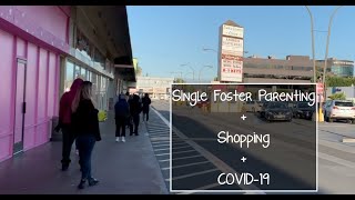 Single Foster Mom Grocery Shopping + COVID-19