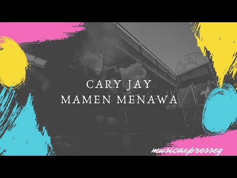 Cary Jay - mamen menawa