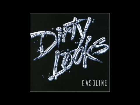 Dirty Looks - Gasoline [2007 Full Album]