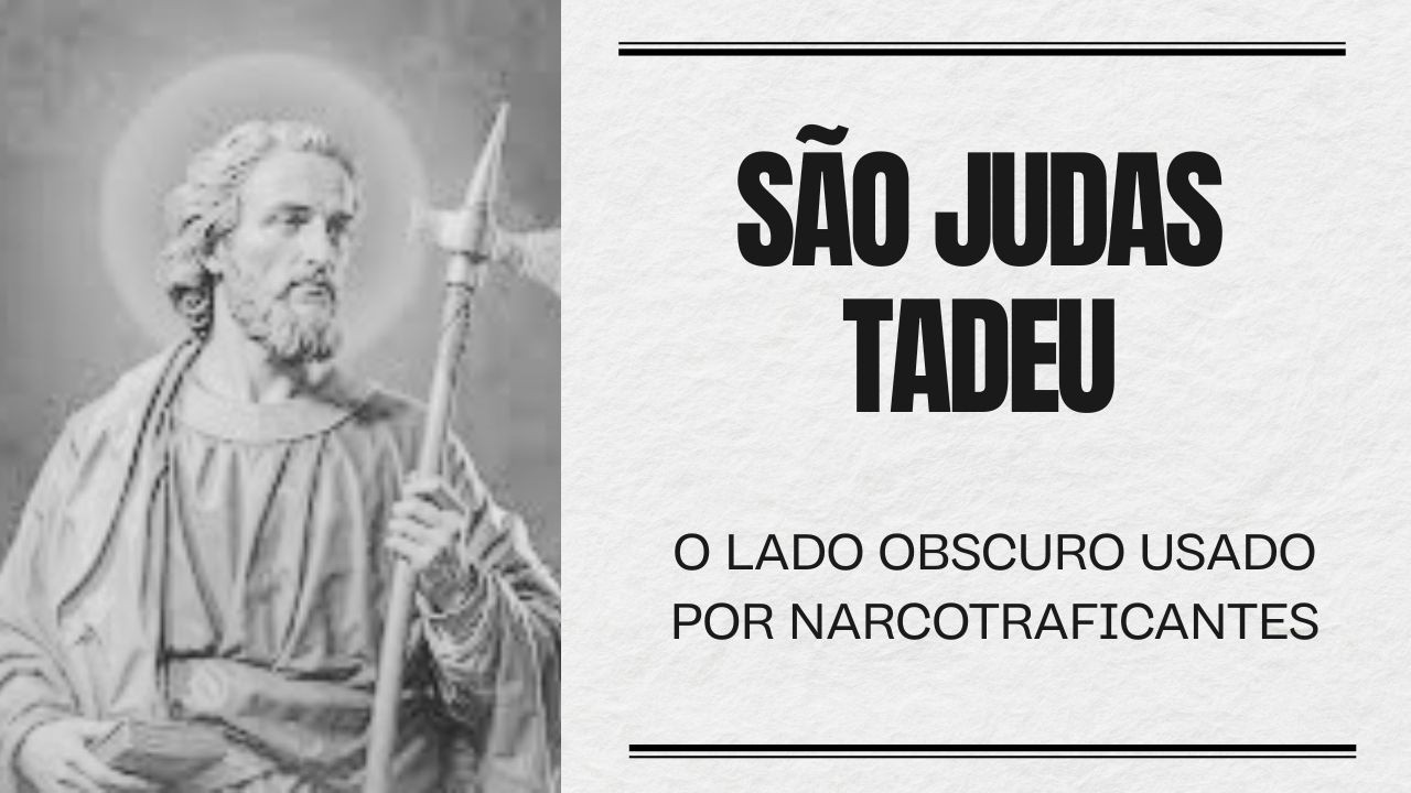 A religião dos narcotraficantes mexicanos - A conversão de São Judas para o narcotráfico