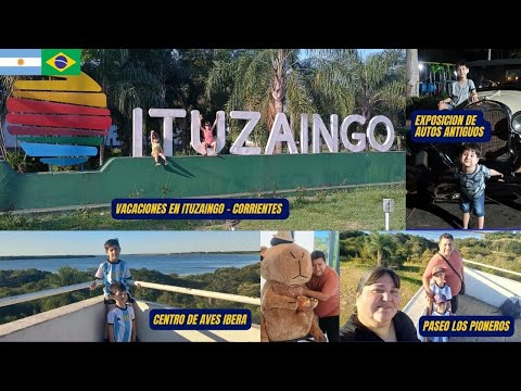 Vacaciones en Ituzaingo - Corrientes | 2026 🥂🎂🎉🛫✈️🧳