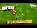 TUTO TIKI TAKA FC 24 - La Technique de Construction des PROS ✅