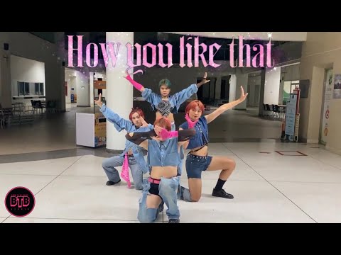 [Long Take] How You like that - Blackpink (remix ver.) Cover By Born To Be Me | Thailand