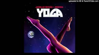 Janelle Monae & Jidenna - Yoga (CDQ)