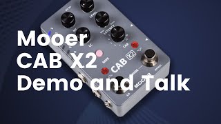 Video thumbnail for Mooer Cab X2 - Talk and Demo by Derryl Vi