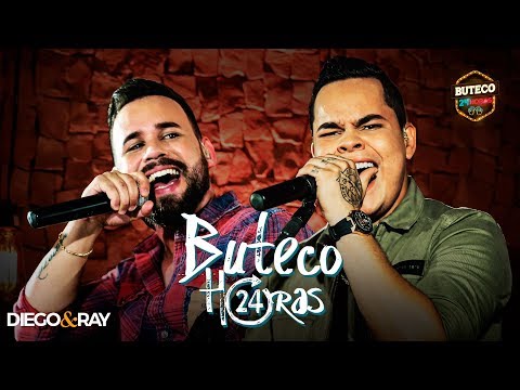 Diego e Ray - BUTECO 24 HORAS - DVD Buteco 24 horas