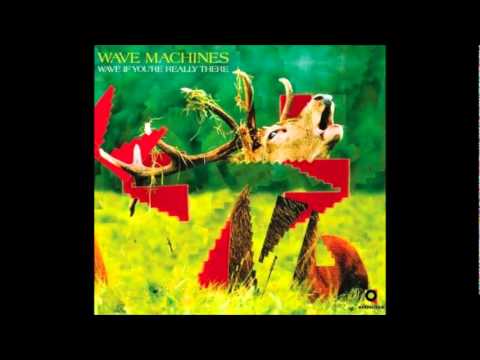 Wave Machines - The Line