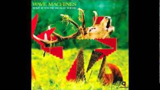 Wave Machines - The Line