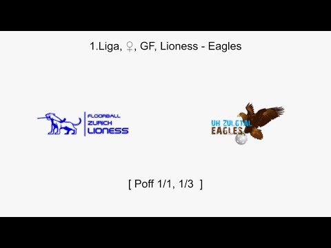 1.Liga, ♀, GF, Poff 1/1, 1/3, Lioness - Eagles