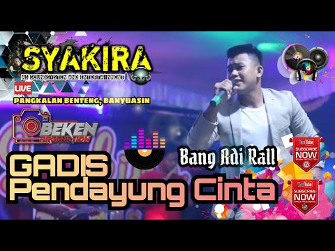 Syakira Music & Entertainment | Gadis Pendayung Cinta | Adi Rall | Special Launching New Performance