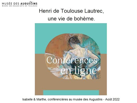 Henri de Toulouse-Lautrec, une vie de bohème