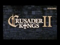Crusader Kings 2 & Europa Universalis 4 - Songs of ...