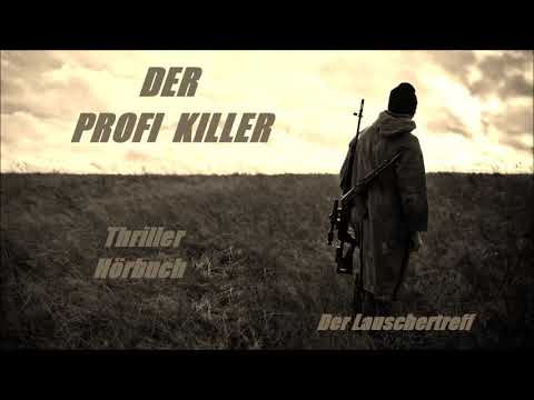 DER PROFI KILLER - THRILLER HÖRBUCH