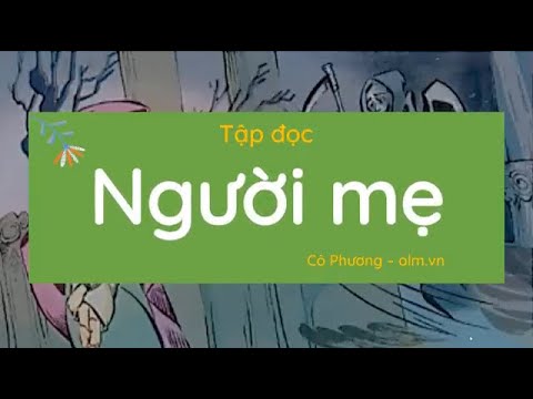 Tiếng Việt 3 - Người mẹ