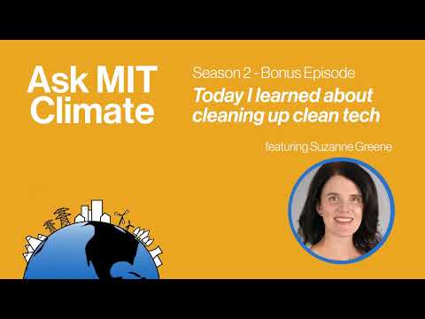 S2EB: Today I learned about cleaning up clean tech