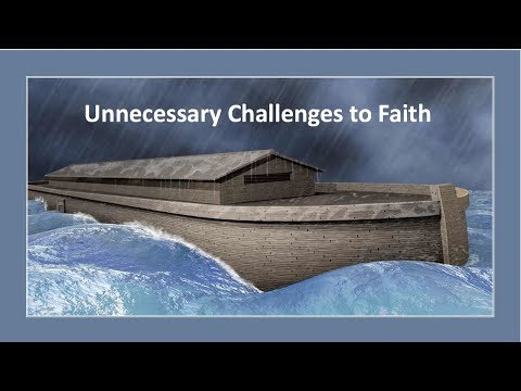 Old Testament Issues That Unnecessarily Challenge Faith